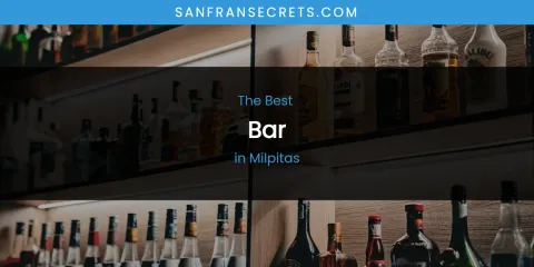 Milpitas' Best Bar