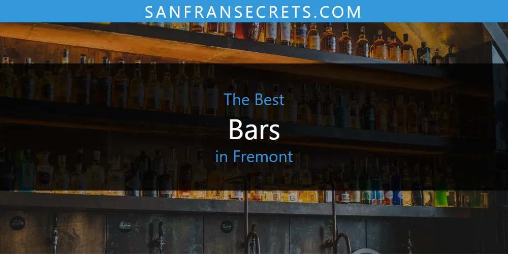2026 Guide to Best Bars in Fremont featured
