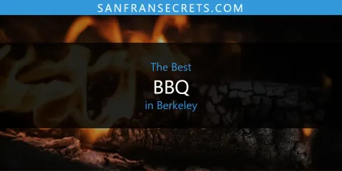 Ranked: Best BBQ in Berkeley