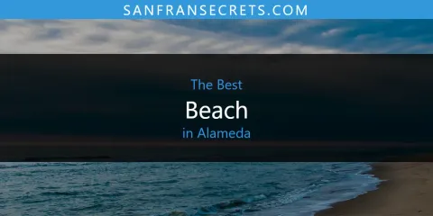 Alameda's Best Beach Spots