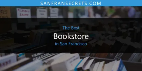 San Francisco's Best Bookstore Spots