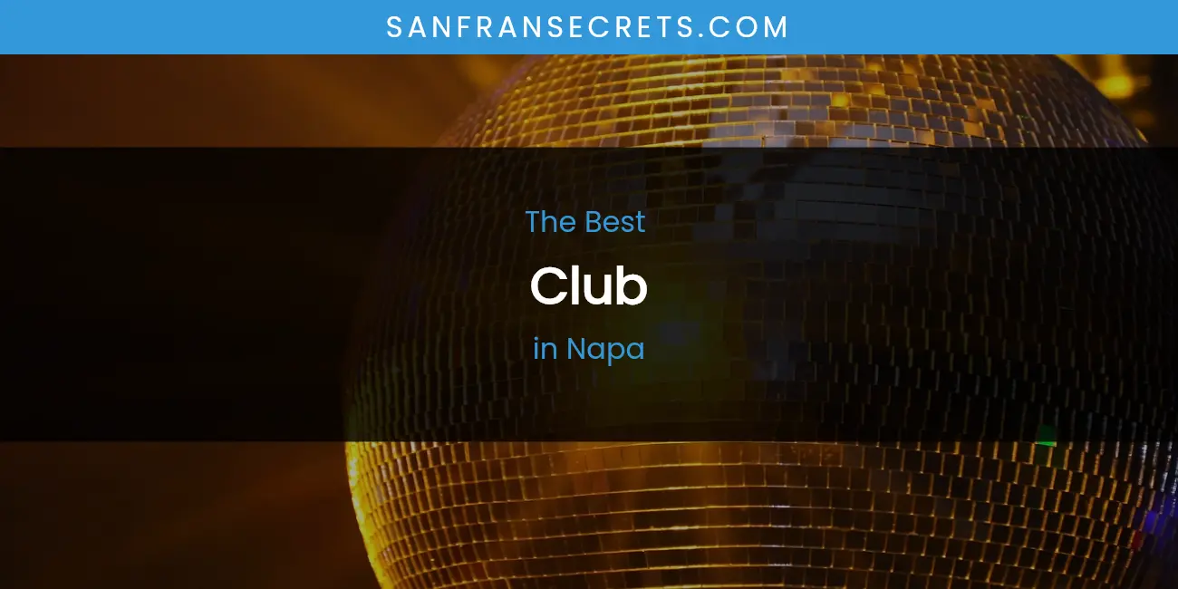 Napa's Best Club featured
