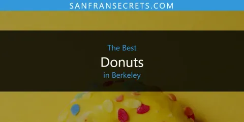 Berkeley's Best Donuts Spots