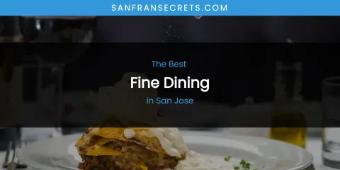 San Jose's Best Fine Dining