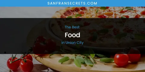 Union City's Best Food