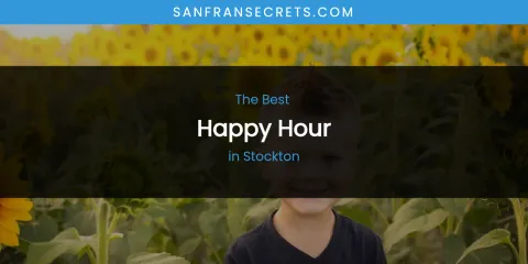 Stockton's Best Happy Hour