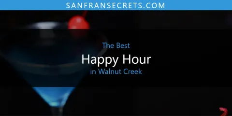 Guide to Best Happy Hour in Walnut Creek