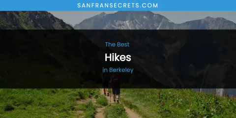 The Absolute Best Hikes in Berkeley