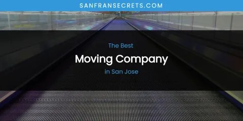 San Jose's Best Moving Company