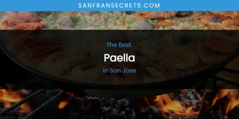 San Jose's Best Paella