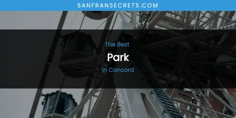 The Absolute Best Park in Concord