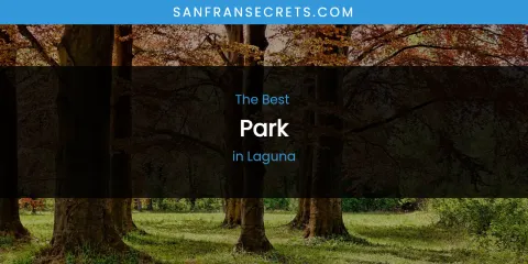 Laguna's Best Park