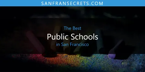 San Francisco's Best Public Schools Spots