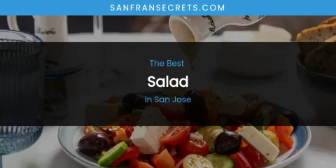San Jose's Best Salad