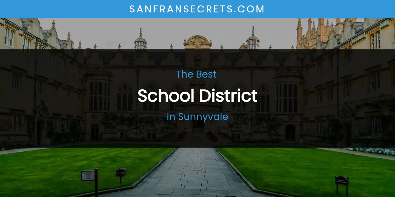 Sunnyvale's Best School District featured