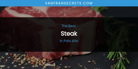Palo Alto's Best Steak